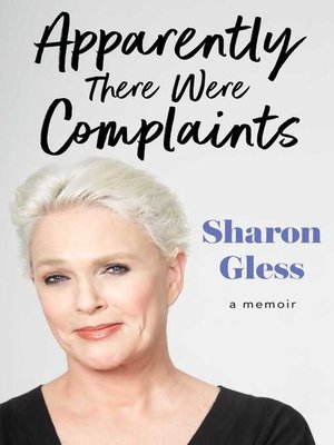cover image of Apparently There Were Complaints: a Memoir